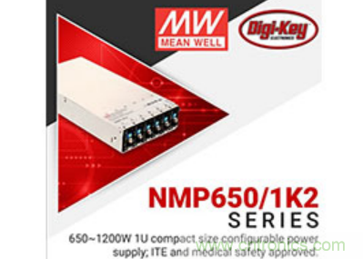  Digi-Key與MEAN WELL推出“聚焦電源”活動，為客戶提供廣泛的可配置電源解決方案